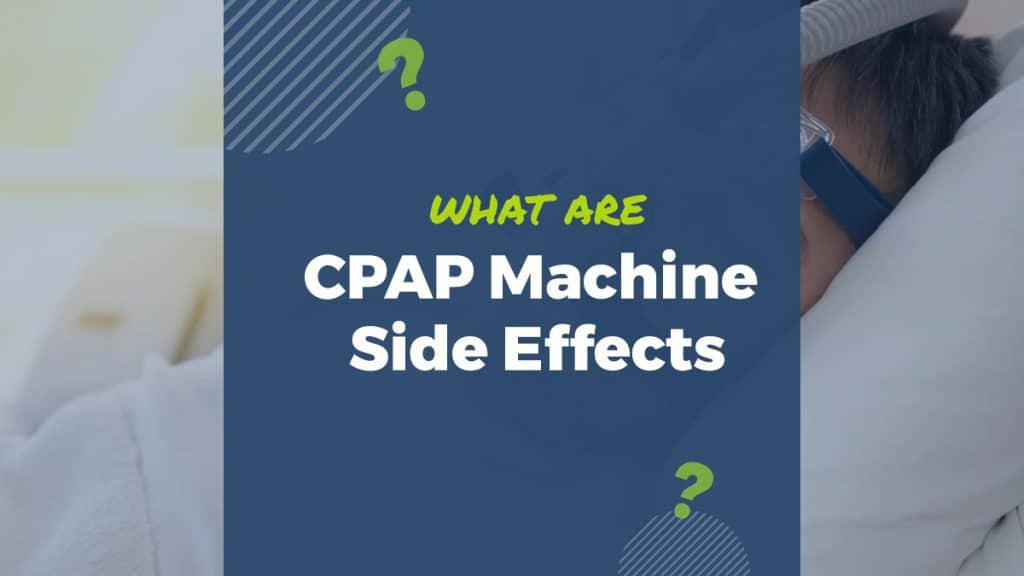 cpap machine side effects