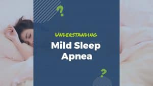mild sleep apnea