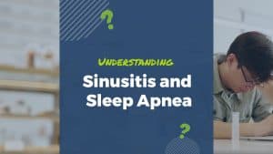 sleep apnea and sinitus