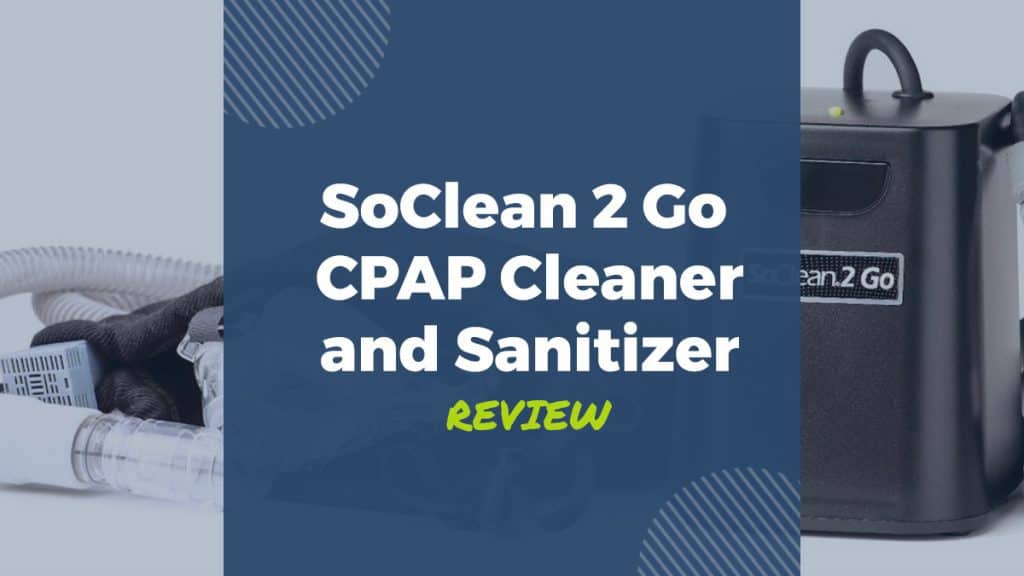 soclean 2 go cpap cleaner and sanitizer