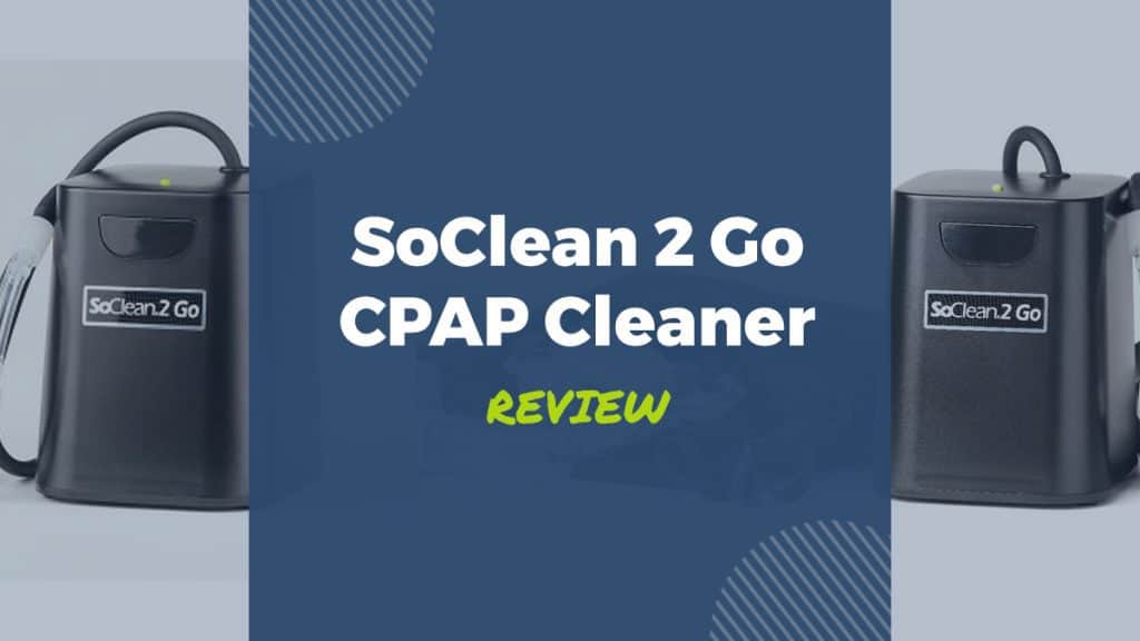 soclean 2 go cpap cleaner review